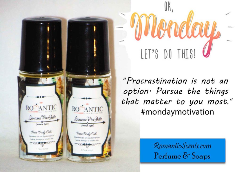 mondaymotivation-procrastination-is-not-an-option-pure-fragrance-oils-romantic-scents